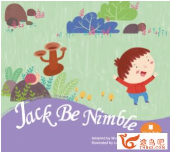 鹅妈妈童谣：《杰克快一点 Jack Be Nimble》