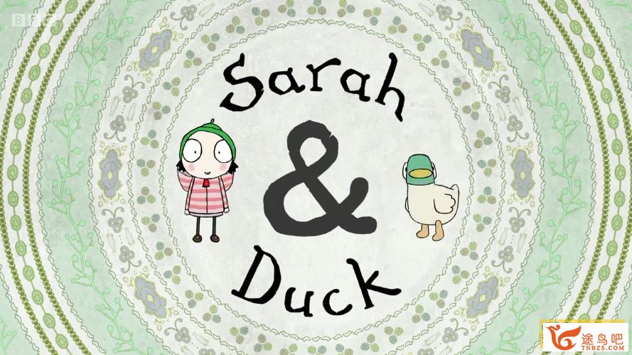 BBC学龄前磨耳朵动画片《莎拉与乖乖鸭》Sarah and Duck 英文版 第3季 全40集 适合3