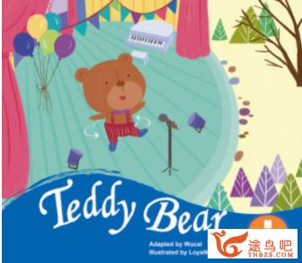 鹅妈妈童谣：《泰迪熊 Teddy Bear》